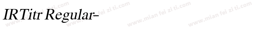 IRTitr Regular字体转换